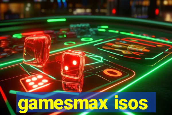 gamesmax isos